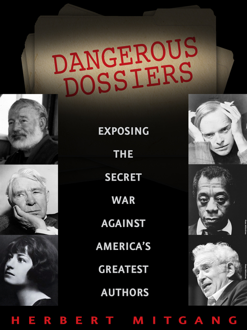 Title details for Dangerous Dossiers by Herbert Mitgang - Available